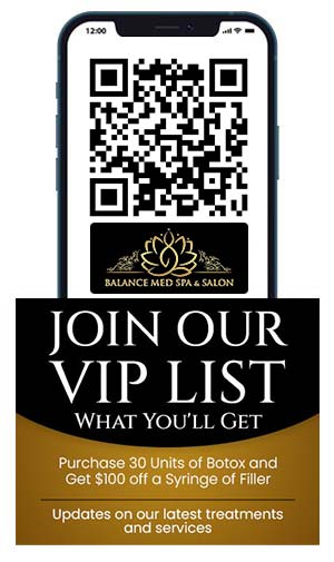 Balance Med Spa & Salon VIP List Balance Med Spa & Salon VIP List